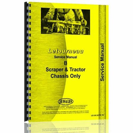 AFTERMARKET New Service Manual for Le Tourneau Model B Tractor and Scraper Chassis Only RAP78457
